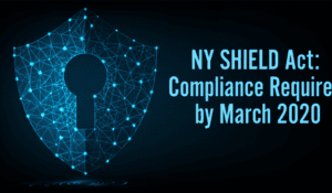 White Paper- The SHIELD Act What Your Security Team Needs to Know